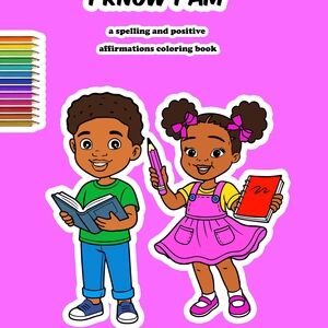 Kids Positive Affirmation & Spelling Coloring Book